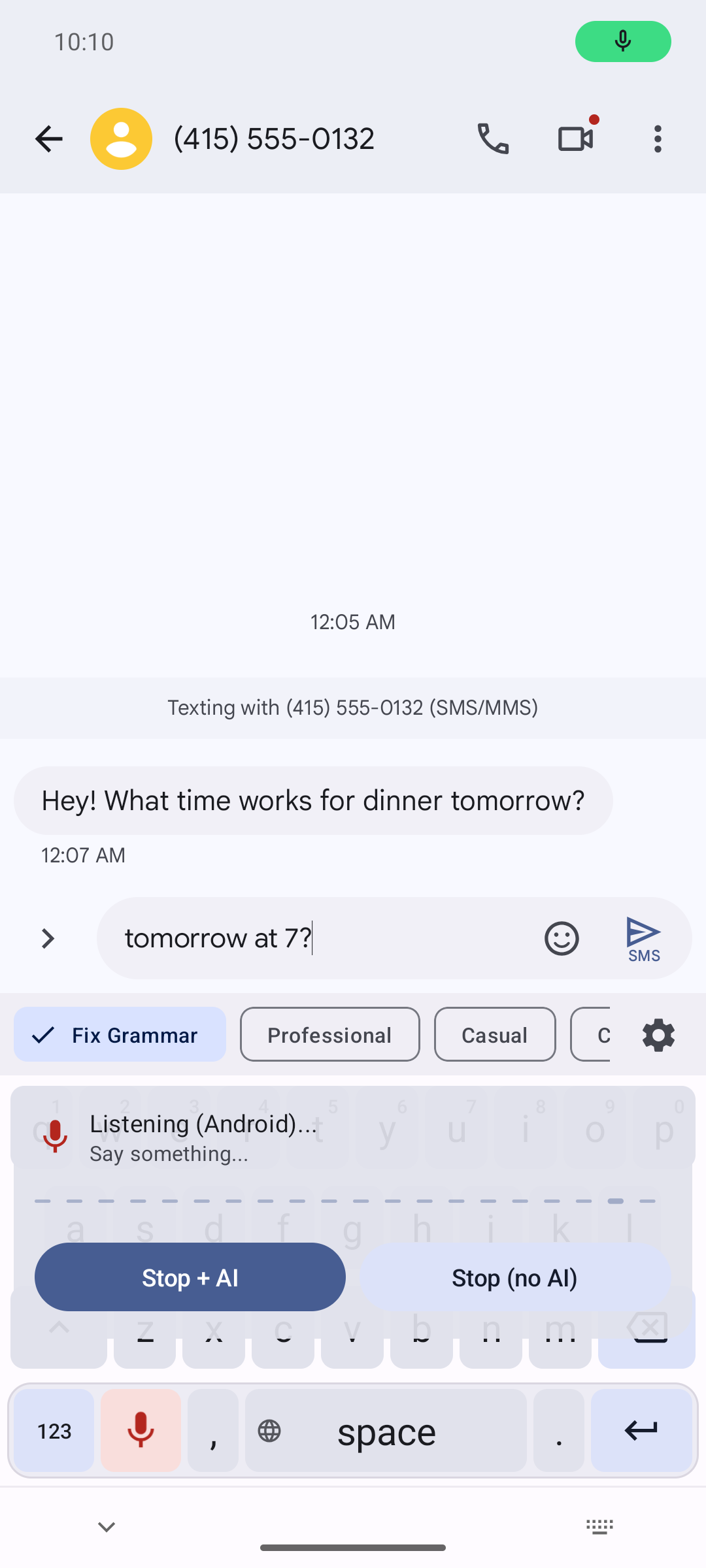 Voice dictation overlay listening with Stop + AI and Stop (no AI) buttons